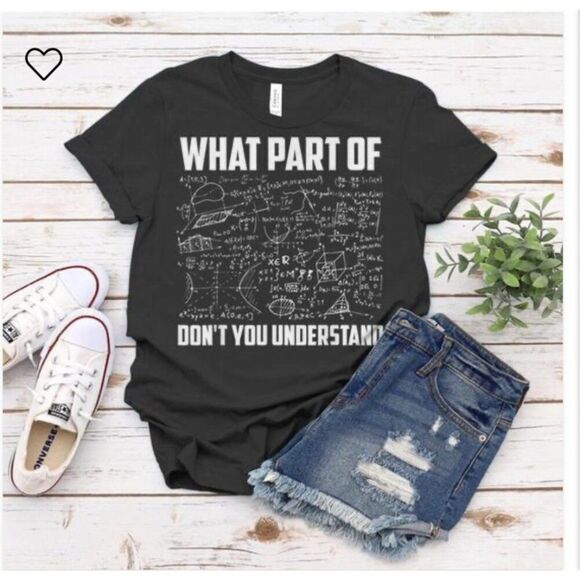 Gildan What Part Of Don’t You Understand Short Sleeve T-Shirt Size S (Unisex) - Picture 9 of 9